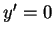 $y'=0$
