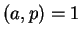 $(a,p)=1$