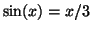 $\sin(x) = x/3$