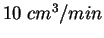 $10\; cm^3/min$