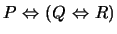 $P \mbox{&nbsp;$\Leftrightarrow$&nbsp;}(Q \mbox{&nbsp;$\Leftrightarrow$&nbsp;}R)$